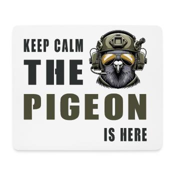 Keep Calm Die Taube Ist Hier - Mousepad (Querformat) - Weiß - Vorne