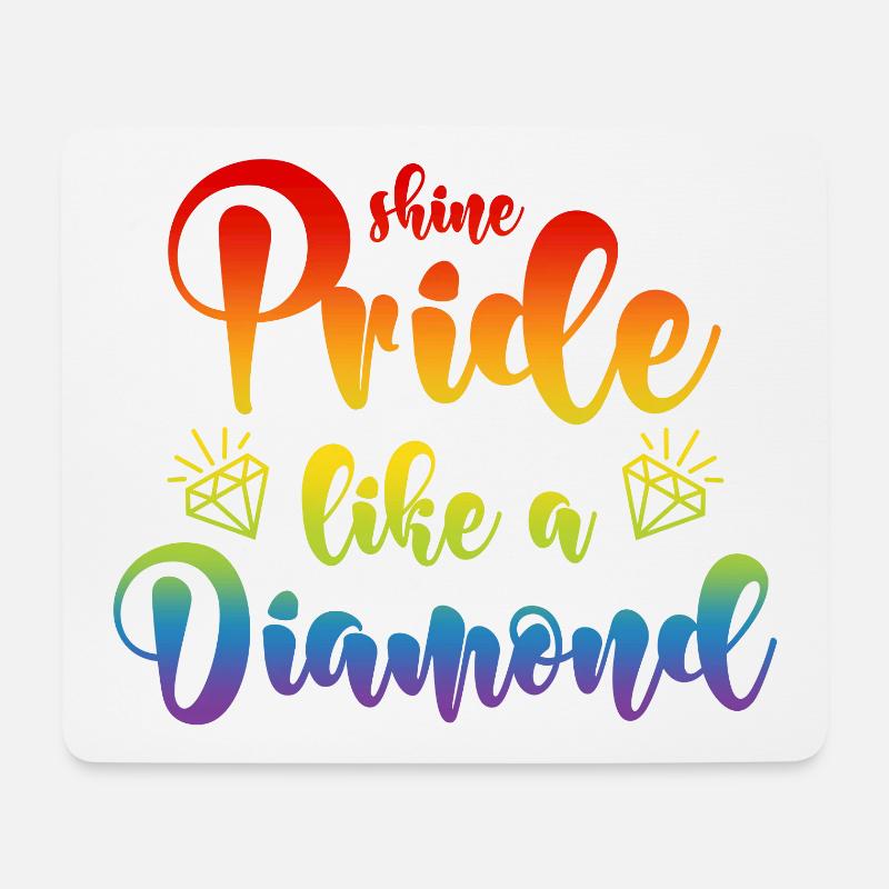 LGBT Diamant Spruch Shine Pride Like A Diamond - Mousepad (Querformat) - Weiß