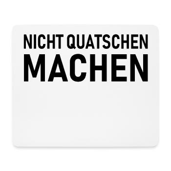 Don't talk, saying - Mouse Pad (horizontal) - white - Front