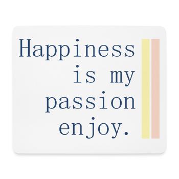 Le bonheur est ma passion - Tapis de souris (format paysage) - blanc - Devant