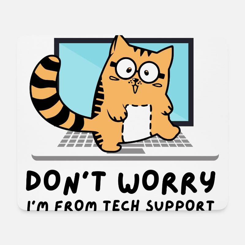 Keine Angst ich bin von Tech Support Admin Katze - Mousepad (Querformat) - Weiß