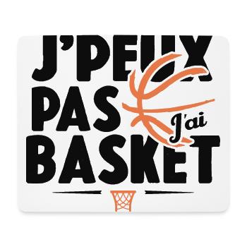 Je Peux Pas J'ai Basket Cadeau Basketball - Tapis de souris (format paysage) - blanc - Devant
