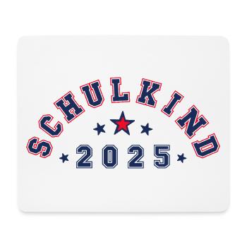 Schulkind 2025 - mit Platz für Namen darunter - Mousepad (Querformat) - Weiß - Vorne