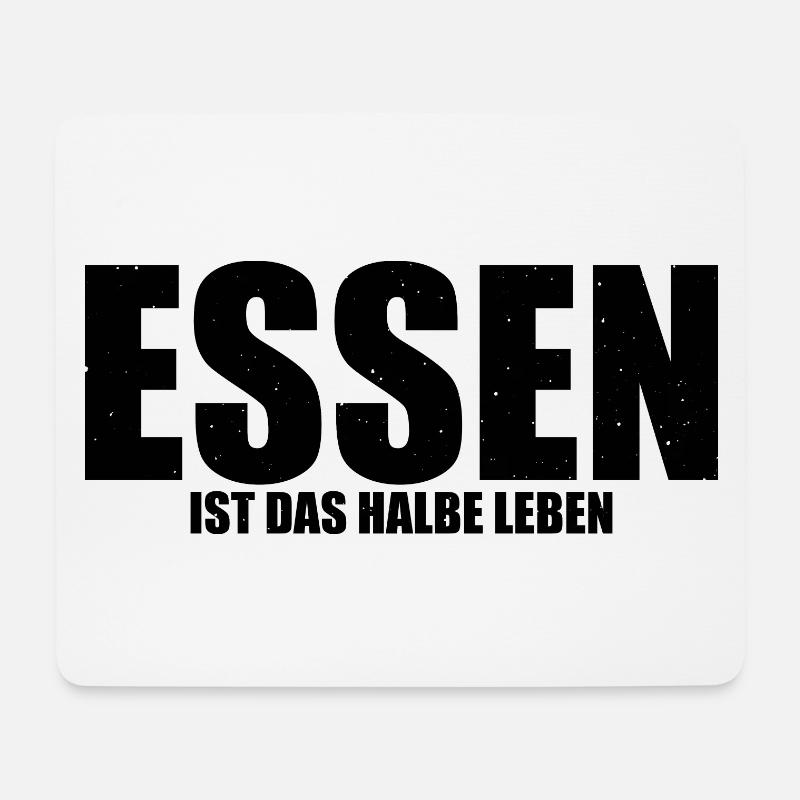 Essen ist das halbe Leben - Mousepad (Querformat) - Weiß
