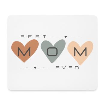 best mom ever - Mouse Pad (horizontal) - white - Front