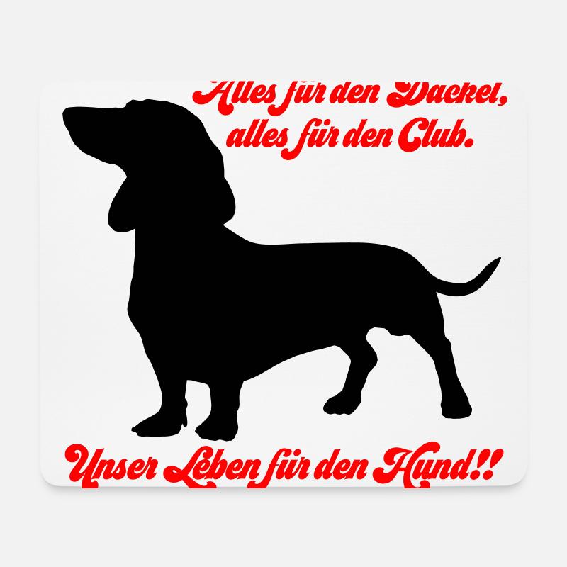 Farben änderbar | Alles für den Dackel... - Mousepad (Querformat) - Weiß