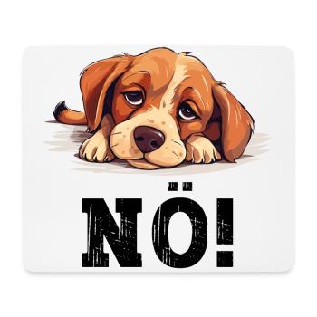 Hund Nö Einfach Nö No Nein Hündchen Lustig Spruch - Mousepad (Querformat) - Weiß - Vorne