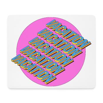 Vacation – 3D Retro Lettering - Mouse Pad (horizontal) - white - Front