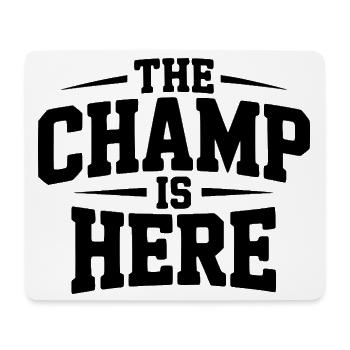 Der Champion ist da - Mousepad (Querformat) - Weiß - Vorne