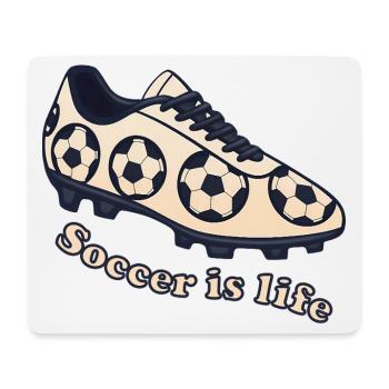 Soccer – Soccer is Life Design - Mouse Pad (horizontal) - white - Front