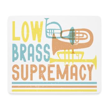 Spielmannszug Blaskapelle Low Brass Supremacy - Mousepad (Querformat) - Weiß - Vorne
