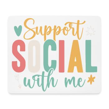 Social Worker Quote Support With Me Social Work - Mousepad (Querformat) - Weiß - Vorne