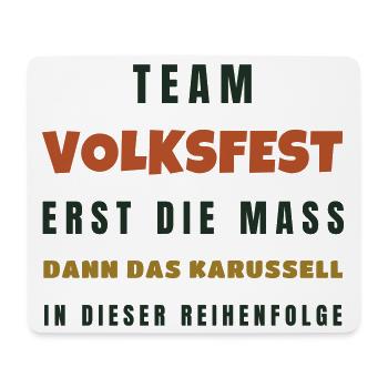 Volksfest Erst die Mass dann das Karussell - Mousepad (Querformat) - Weiß - Vorne