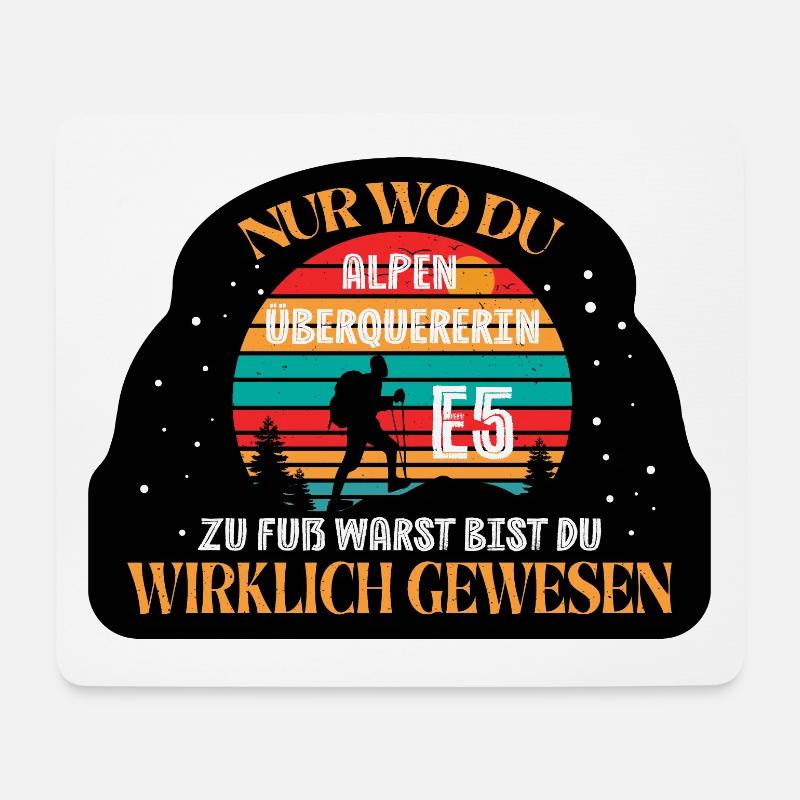Alpenüberquerung - E5 - Frauen - Nur wo du zu Fuß - Mousepad (Querformat) - Weiß