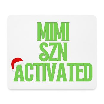 Mimi Szn Activated - Christmas Design - Mouse Pad (horizontal) - white - Front