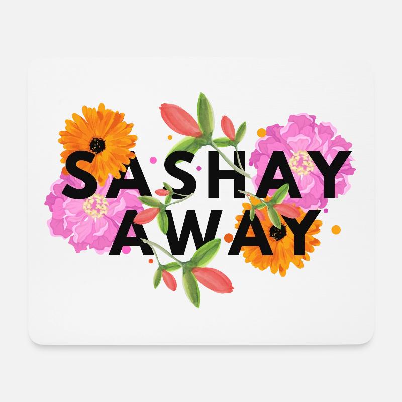Sashay Away - blumig - Mousepad (Querformat) - Weiß