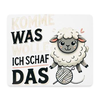Komme was wolle ich Schaf das - Mousepad (Querformat) - Weiß - Vorne