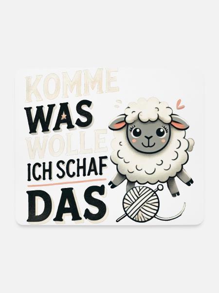 Komme was wolle ich Schaf das - Mousepad (Querformat) - Weiß