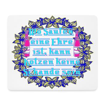 Feiern bis der Arzt kommt. - Mousepad (Querformat) - Weiß - Vorne