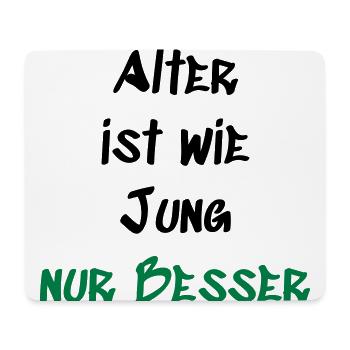 Älter ist wie Jung - Mousepad (Querformat) - Weiß - Vorne