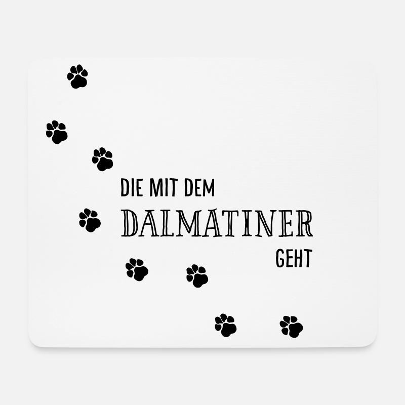 Die mit dem Dalmatiner geht - Hundepfoten - Mousepad (Querformat) - Weiß