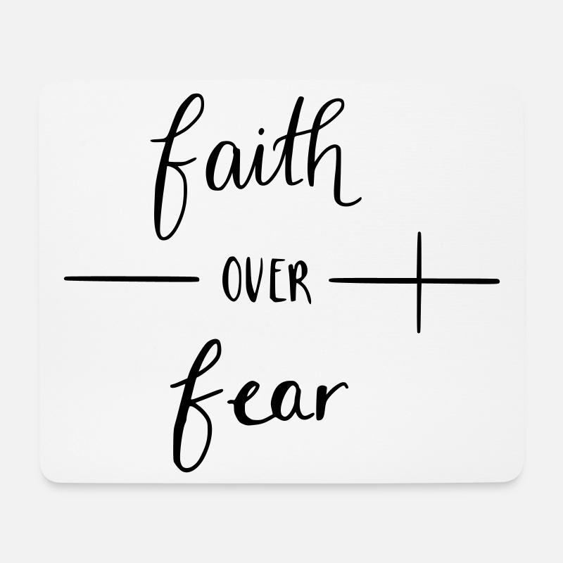 faith over fear - Mouse Pad (horizontal) - white