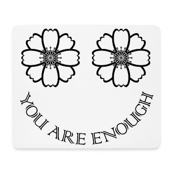 Flower Eyes / Eyes Like Flowers With Saying - Mouse Pad (horizontal) - white - Front