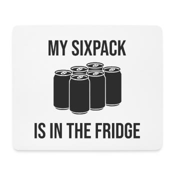 My six-pack? It's in the fridge! - Mouse Pad (horizontal) - white - Front