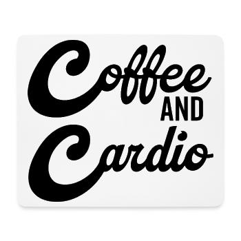 Kaffee und Cardio - lustiges Zitat zum Thema Kaffee - Mousepad (Querformat) - Weiß - Vorne
