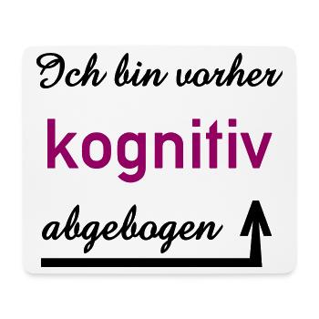 kognitiv Spruch Kommunikation zwischenmenschlich - Mousepad (Querformat) - Weiß - Vorne