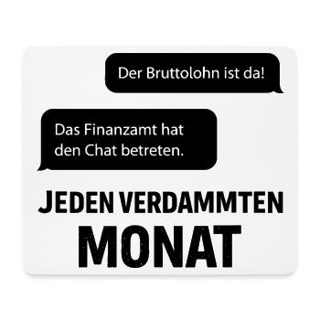 Tax office enters the chat - Mouse Pad (horizontal) - white - Front