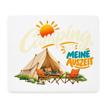 Camping ist meine Auszeit - Mousepad (Querformat) - Weiß - Vorne