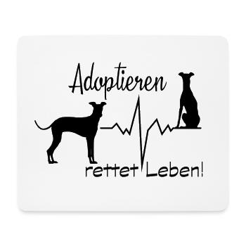 Adopting saves lives! Galgo motif - Mouse Pad (horizontal) - white - Front