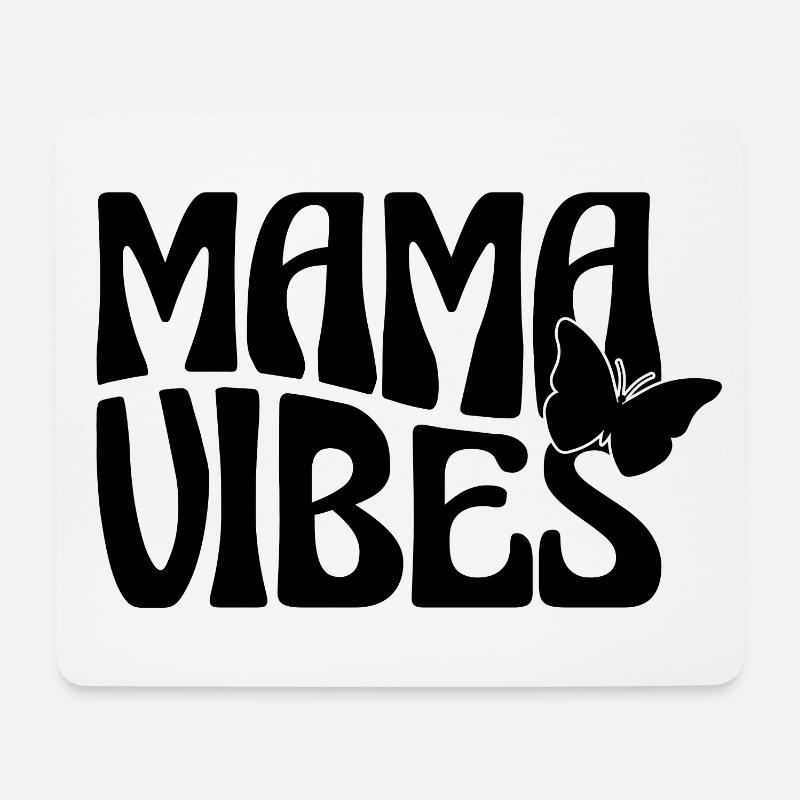 Mama Vibes with butterfly - Mouse Pad (horizontal) - white