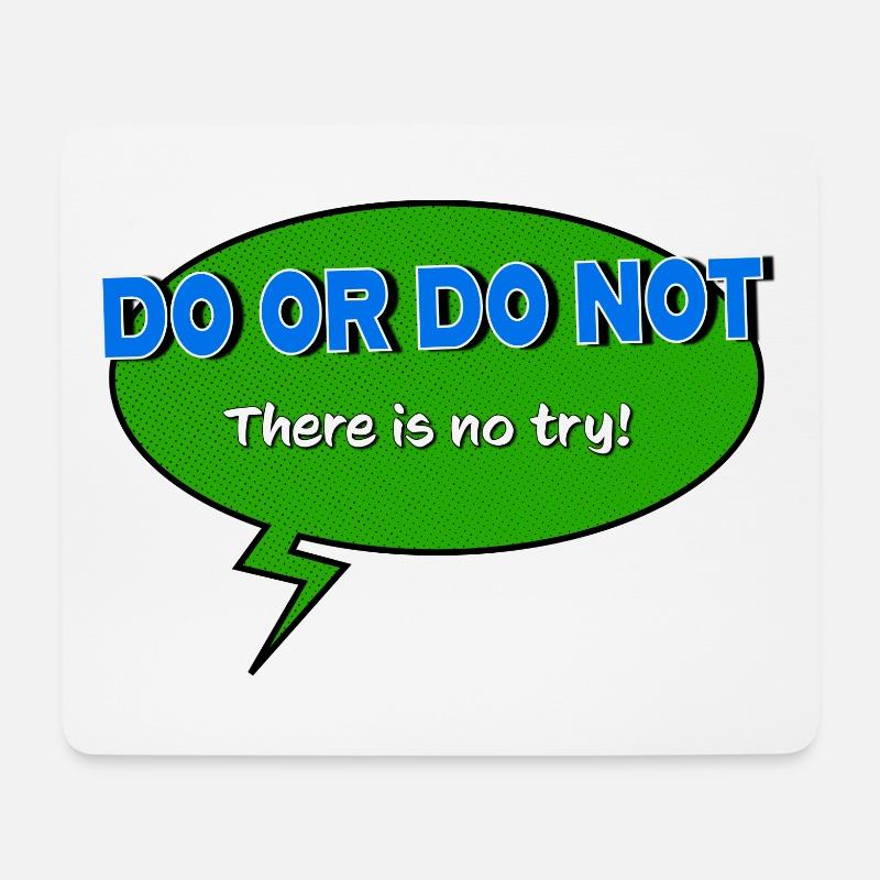 Don't try - Mouse Pad (horizontal) - white