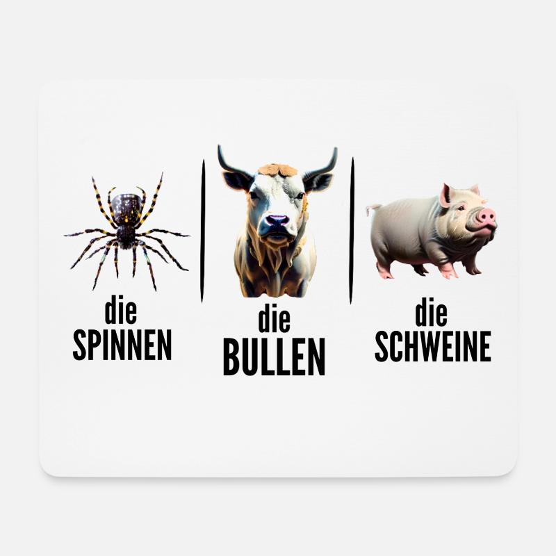 Die Spinnen Die Bullen Die Schweine - Mousepad (Querformat) - Weiß