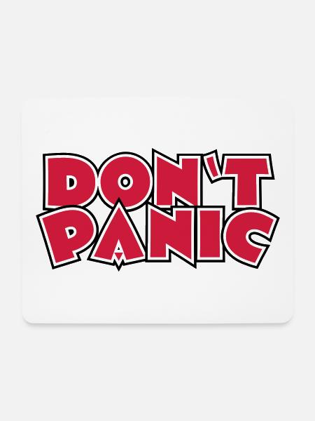 113 Don't Panic - Mousepad (Querformat) - Weiß