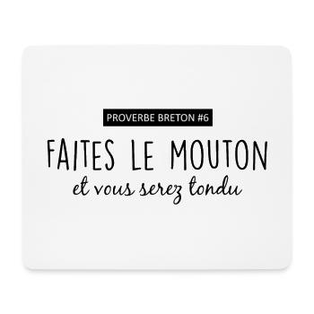 Bretagne - Proverbe breton #6 - Tapis de souris (format paysage) - blanc - Devant