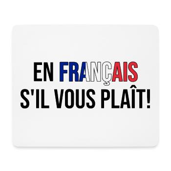 En français s'il vous plaît! (schwarz) - Mousepad (Querformat) - Weiß - Vorne