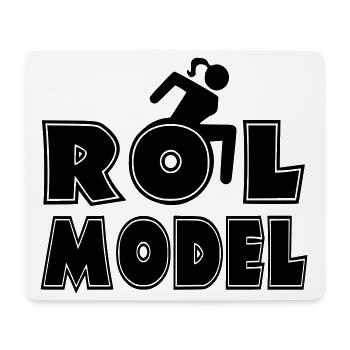 Every wheelchair user is a role model * - Mouse Pad (horizontal) - white - Front