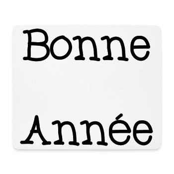 BONNE ANNEE. NOËL. ANNEE. ANNIVERSAIRE. RETRAITE. - Tapis de souris (format paysage) - blanc - Devant