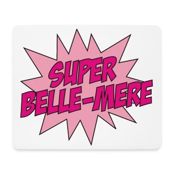 Super Belle-Mère / Fête des Mères - Tapis de souris (format paysage) - blanc - Devant