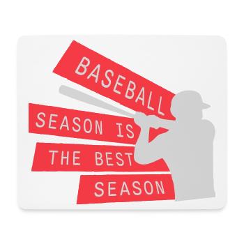 La saison de baseball est la meilleure saison des sports de fans - Tapis de souris (format paysage) - blanc - Devant