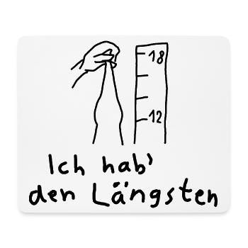 Ich hab den Längsten Witzig Schwanz Pimmel Cock  - Mousepad (Querformat) - Weiß - Vorne