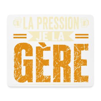La pression je la gère - Tapis de souris (format paysage) - blanc - Devant
