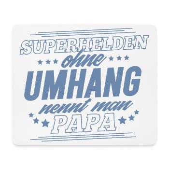 Superhelden ohne Umhang nennt man Papa - Mousepad (Querformat) - Weiß - Vorne