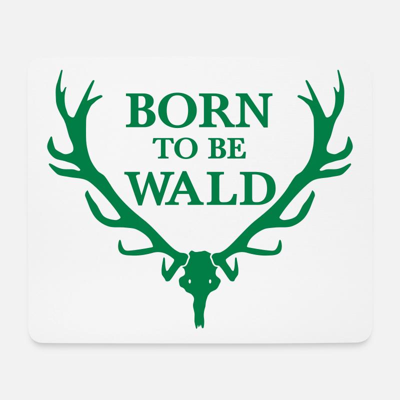 Born To Be Wald - Mousepad (Querformat) - Weiß