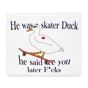 Sk8ter Duck! - Mousepad (Querformat) - Weiß - Vorne
