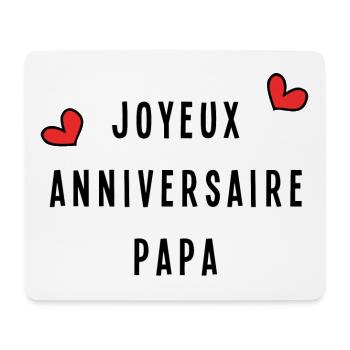 JOYEUX ANNIVERSAIRE PAPA - Tapis de souris (format paysage) - blanc - Devant