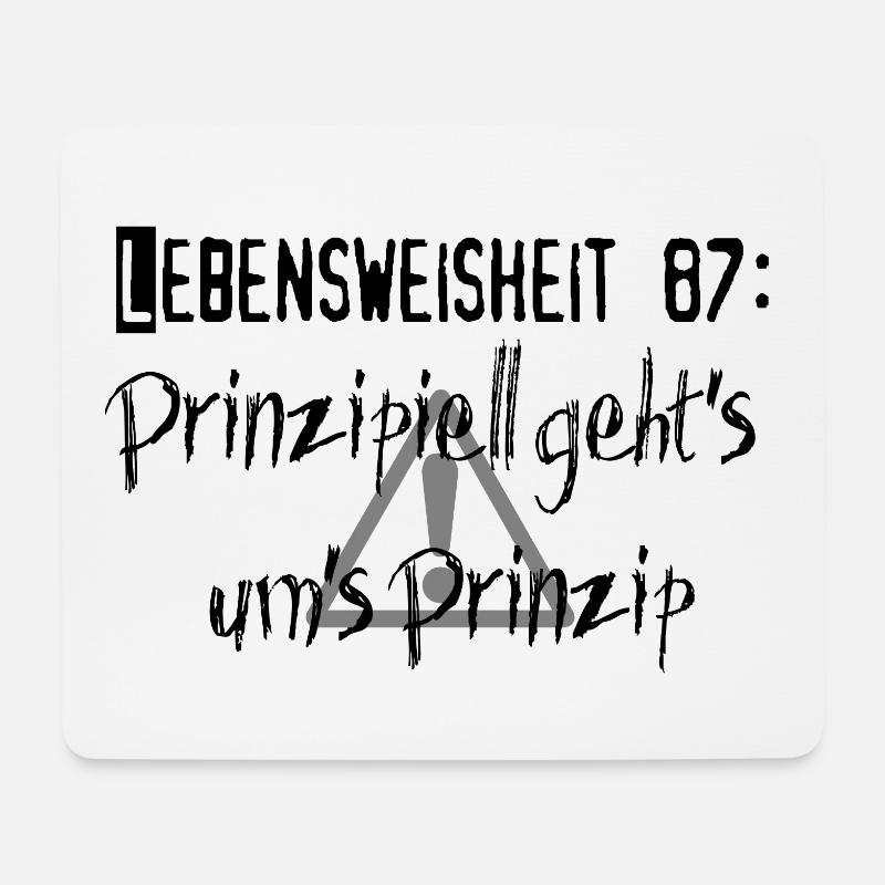 Lebensweisheit 87 - Mousepad (Querformat) - Weiß